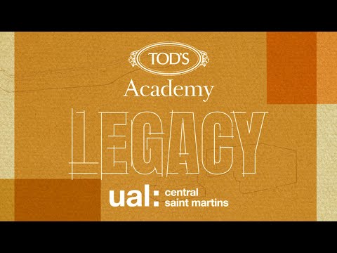 TOD’S ACADEMY AND CENTRAL SAINT MARTINS TOGETHER TO SUPPORT THE NEW CREATIVES